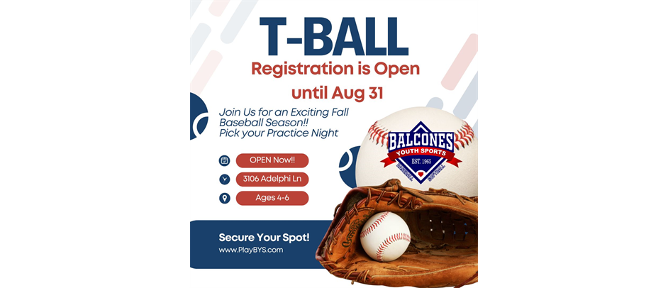 T-Ball Registration Open until Aug 31
